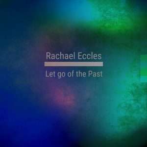 let go of the past meditation