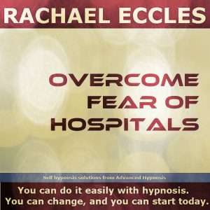 Fear of Hospitals hypnosis