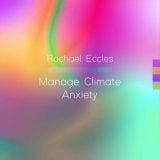 climate change anxiety hypnosis download or CD